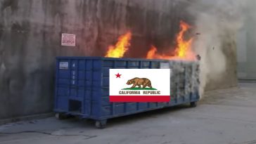 California Dumpster Fire